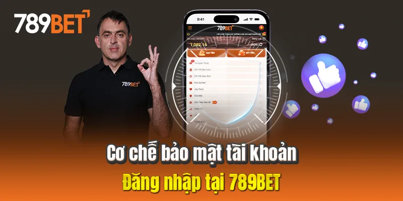 Cơ chế bảo mật tài khoản đăng nhập tại 789BET Cơ chế bảo mật tài khoản đăng nhập tại 789BET